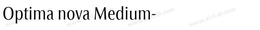 Optima nova Medium字体转换 Optima nova Medium字体转换